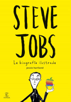 Steve Jobs - La biografía ilustrada